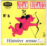 Disque - Jean Rigaux N°6 - Histoires Sensas !... - DECCA 460.722 - 1964 - - Comiques, Cabaret