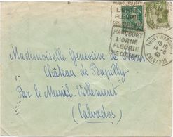 DEVANT DE LETTRE OBLITERATION DAGUIN -THURY-HARCOURT -CALVADOS "HARCOURT L'ORNE FLEURIE SES COTEAUX -1940 - Maschinenstempel (Sonstige)