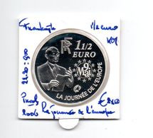 FRANKRIJK 1 1/2 EURO 2006 ZILVER PROOF LA JOURNEE DE L''EUROPE - Autres & Non Classés