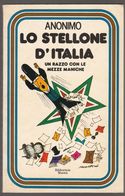 LO STELLONE D'ITALIA UN RAZZO CON LE MEZZE MANICHE - Essays, Literaturkritik