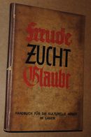 1937 FREUDE ZUCHT GLAUBE Summer Youth Camps GERMANY The Third Reich HITLER-JUGEND-CAMPS Nsdap - Police & Military