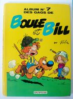 Boule Et Bill 7 1ere Réédition 1973 - Boule Et Bill