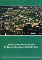 Bonn Hist.Gebäude U. Park Der Landesklinik 1995 Heimatbuch Rheinische Kunststätten - Verein Für Denkmalpflege - Architecture