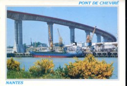 44 - Nantes : Le Pont De Cheviré (Cargo, Grues...) - Nantes