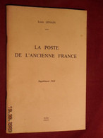 La Poste De L'ancienne France - Edition 1968 - Filatelia E Storia Postale