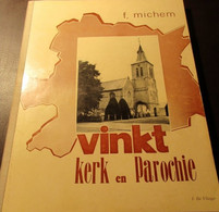 Vinkt  -  Kerk En Parochie - Door F. Michem - Geschiedenis