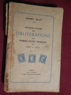 Oblitérations Des Timbres-poste Français De 1849 à 1876 - Edition 1946 - Oblitérations