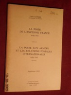 La Poste Aux Armées - Edition 1981 - Correomilitar E Historia Postal