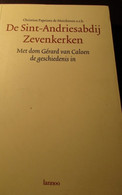 De Sint-Andriesabijdij Zevenkerken - Zedelgem - Loppem  - Door Pater C. Papeians De Morchoven O.s.b. - Historia