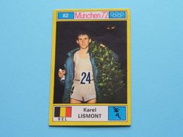 KAREL LISMONT België ( München 72 ) > ( Nr. 82 ) - Figurine PANINI ! - Athletics