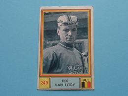 RIK VAN LOOY België ( Sprint 71 >  Nr. 249 ) - Figurine PANINI Modena ( 2 Scans ) ! - Cyclisme