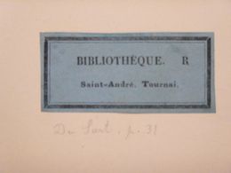 Ex-libris Typographique XIXème - BELGIQUE - DAMES DE SAINT ANDRE - TOURNAI - Exlibris