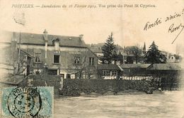 Poitiers * Vue Prise Du Pont St Cyprien , Inondations Du 16 Février 1904 - Poitiers