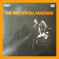 DICK RIVERS - LP - 2 X 33T - Disque Vinyle - The Dick N'roll Machine - 443088/89 - Rock
