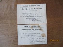 COMMUNE DE LOUVIGNIES-BAVAY CERTIFICATS DE DOMICILE DU 13 MARS 1915 LE MAIRE - Documentos Históricos