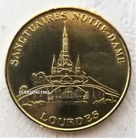 Monnaie De Paris 65.Lourdes - Sanctuaires Notre Dame AD 1999 - 2010 - Sin Fecha