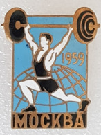 Broche Chpt Monde Moscou 1959 - Brooch World Championships Moscow 1959 - Haltérophilie - Weightlifting - Gewichtheben - Haltérophilie