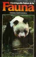 ENCICLOPEDIA SALVAT De La  FAUNA EURASIA/NORTEAMERICA,tapa Dura, Buen Estado General, Edicion 1990, 110 Paginas. - Enciclopedias