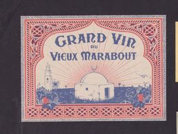 Ancienne étiquette Alcool Algérie Grand Vin Du Vieux Marabout - Autres & Non Classés
