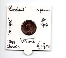 ENGELAND 3 PENCE 1893 CLOSED 3 ZILVER VICTORIA - F. 3 Pence