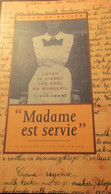 Madame Est Servie - Door Diane De Keyser - Knechten Meiden Bedienden Adel Kastelen Keukenmeiden Keukens - History