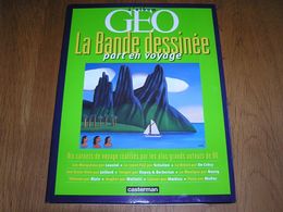 L'Album GEO La Bande Dessinée Part En Voyage Japon Etats Unis Scandinavie Afrique Amérique Europe Bandes Dessinées BD - Presseunterlagen