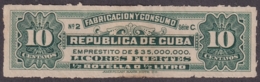 REP-475 CUBA REVENUE 10c LICORES FUERTES LIQUOR BEVERAGE. - Portomarken