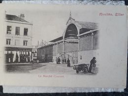 Carte Postale De Moulins, Carte Ayant Voyagé En 1903, Belle Animation, Le Marché Couvert,« 6 » - Moulins