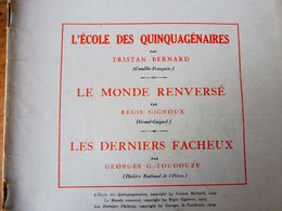 L'ÉCOLE DES QUINQUAGÉNAIRES,de Tristan Bernard ; Etc (orig :La Petite Illustration,1925) Dos-->pub La Chambre De "BONNE - Autores Franceses