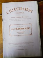 LA BARRICADE, De Paul Bourget  (orig :L'illustration Théâtrale,1910)   Portrait De L'auteur; Pub Au Dos Costumes STRÖM - Auteurs Français