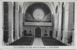 Allex - Ecole Apostolique Des Petits Clercs De St Joseph : Intérieur De La Chapelle,  La Rosace, Les Orgues - Other & Unclassified