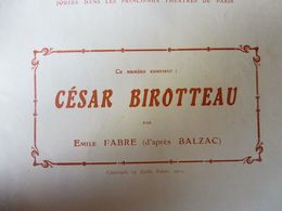 CESAR BIROTTEAU D'Emile Fabre ,d'après Balzac  (origine :L'illustration Théâtrale,1910) ;Portrait Du Comédien  Gémier - French Authors