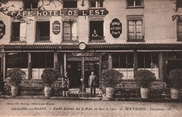 Chalons-sur-Marne - Café Hôtel De L'est En Face De La Gare (J. Mathieu) - Cliché Th. Derray, Carte Non Circulée - Hotels & Restaurants