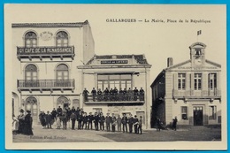 CPA 30 GALLARGUES - La Mairie, Place De La République ° Edition Paul Teissier - Gallargues-le-Montueux