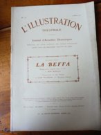 LA BEFFA,de Sem Benelli , Traduit Par Jean Richepin, Dont Portraits (origine :L'illustration Théâtrale,1910) - Franse Schrijvers