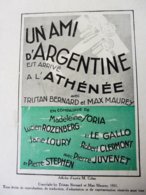 UN AMI D'ARGENTINE,de Tristan Bernard Et Max Maurey   (orig :La Petite Illustration ,1931) ;pub  L'ART CHEZ SOI - Franse Schrijvers