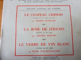 LE CHAPEAU CHINOIS, LA ROSE DE JÉRICHO, LE VERRE DE VIN BLANC (orig  LA PETITE ILLUSTRATION 1930); Etc - Franse Schrijvers