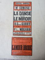 LA DANSE DEVANT LE MIROIR , De François De Curel & L'AMOUR BRODE ,dont Portrait (LA PTE ILLUSTRATION 1914) Pub URODONAL - Franse Schrijvers