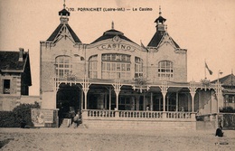 Pornichet (Loire-Inférieure) Le Casino - Edition Chapeau (3e Mille) - Carte N° 170 - Casino