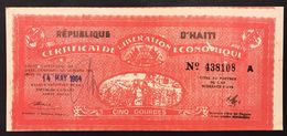 HAITI CERTIFICAT DE LIBERATION ECONOMIQUE 5 Gourdes 1962 Pick#502 Lotto 1109 - Haïti