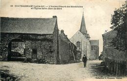 Châteaubriant * L'ancien Prieuré Des Bénédictins Et L'église St Jean De Béré * Une Rue Du Village - Châteaubriant