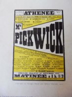 MONSIEUR PICKWICK, Par Georges Duval Et Robert Charvay   (origine : L'ILLUSTRATION  THÉÂTRALE 1911 )  Défaut D'aspect - Autores Franceses