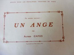 UN ANGE, Par Alfred Capus,Eve Lavallière (orig  :L'ILLUSTRATION  THÉÂTRALE 1910);Pub Carrosserie Auto BELVALLETTE & Cie - Autori Francesi
