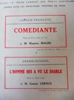 COMEDIANTE, De M. Magre Et L'HOMME QUI A VU LE DIABLE,de G. Leroux (:L'illustration Théâtrale,1912); Dessin E. L; Cousyn - Autores Franceses