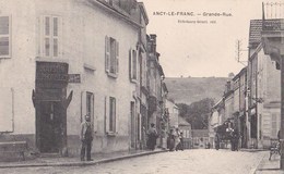 Carte Postale :Ancy Le Franc (89),    Grande Rue       Ed  Gerard Richebourg - Ancy Le Franc