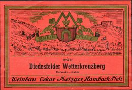 1869 - Allemagne - 1959 - Etiquette Diedesfelfer Wetterkreuzberg - Rotwein- Weinbau Oskar Metzger Hambach - Red Wines