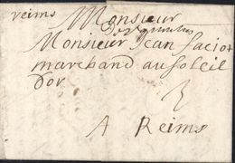 Aisne Marque Manuscrite "De St Quentin" Lenain N1/1694 Sur Lettre Pour Reims Taxe Manuscrite 3  13 Juillet 1694 - ....-1700: Vorläufer