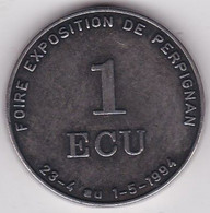 66. Pyrénées Orientales. 1 Ecu 1994 Foire Exposition De Perpignan La Catalane. - Euros Of The Cities