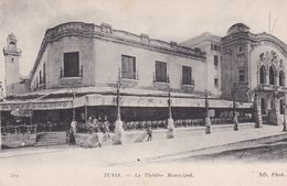 TUNISIE. TUNIS . Le Théâtre Municipal ( Gd Café Du Casino) - Tunisia