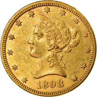 Monnaie, États-Unis, Coronet Head, $10, Eagle, 1898, U.S. Mint, Philadelphie - 10$ - Eagle - 1866-1907: Coronet Head